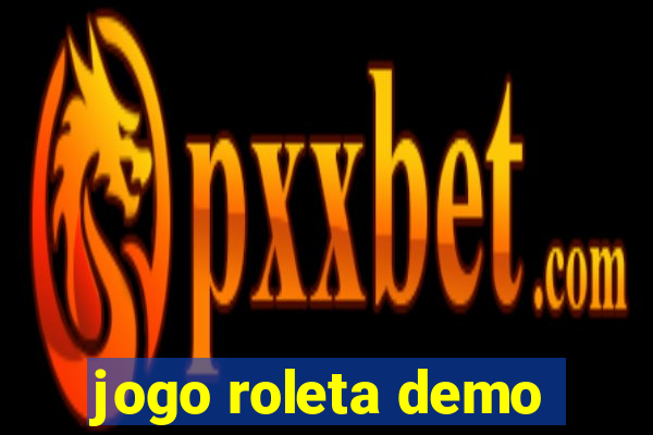 jogo roleta demo